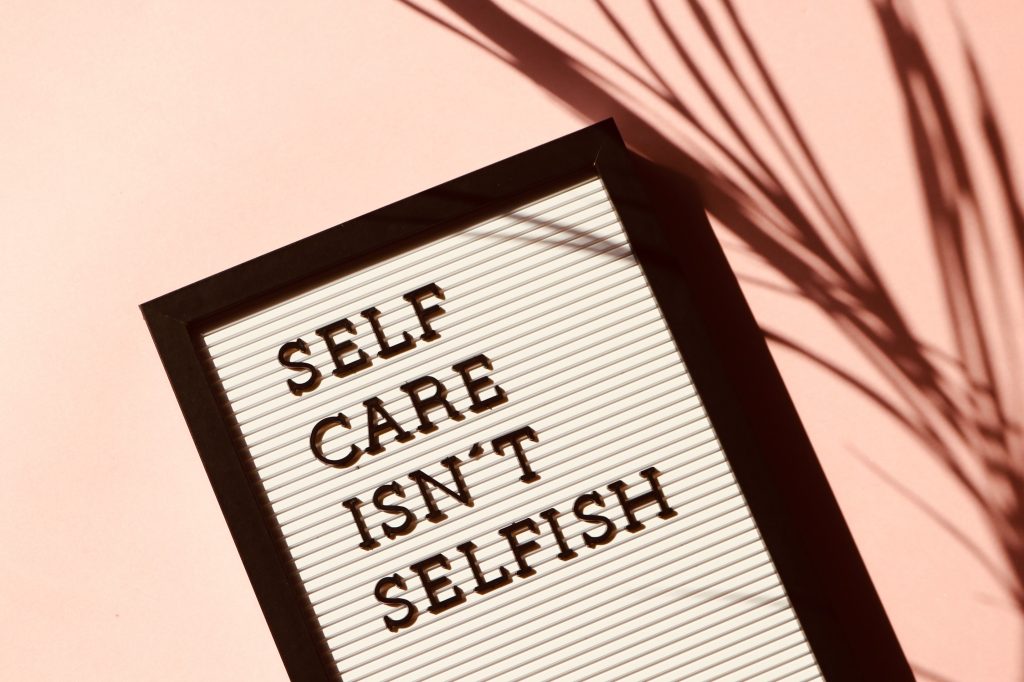 Letterboard that says self-cre isn't selfish
